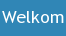 Welkom